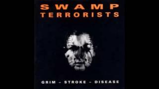 Swamp Terrorists - I Spit On You