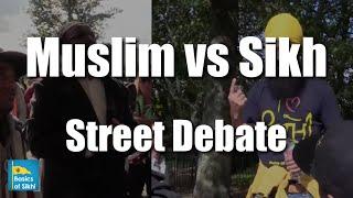 Must Watch! Muslim Vs Sikh - Street Debate" #6 Sikhs @ Speakers Corner Hyde Park