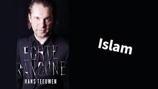 Hans Teeuwen - Echte Rancune - Islam