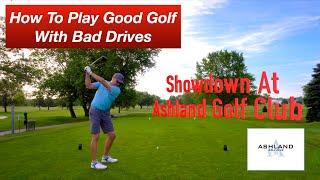 How To Play Good Golf With Bad Drives - Ashland Golf Club - Ashland, Nebraska (Front 9)