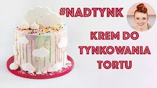 Krem do tynkowania TORTU! Mój ulubiony! #NADTYNK | SUGARLADY