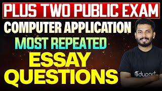 Plus Two Computer Application | Essay Questions | Public Exam 2024 | 35 + mark ഉറപ്പ് | Eduport