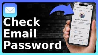 How To Check Email Password