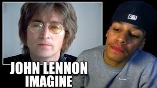 First Time Reacting to John Lennon - 'Imagine'