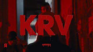 ANDREA - KRV (OFFICIAL VIDEO)