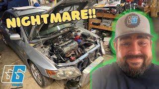 This Mitsubishi Evo 8 has been a NIGHTMARE!!