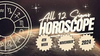 Weekly Horoscope for All Zodiac Signs | 4th Week of November 2024 