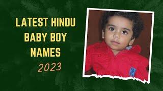 Top 100 Hindu Baby Boy Names 2023./with meanings. Latest Hindu Baby Boy Names2023/ LittleHuts