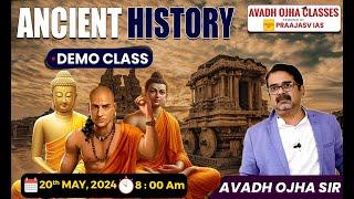 GS Foundation | Ancient History | Demo Class 1 | By Avadh Ojha Sir #avadhojha #ancienthistory