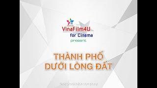 Thành Phố Dưới Lòng Đất - VF