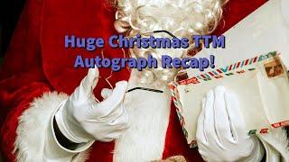 Huge Christmas TTM Autograph Mail Recap!