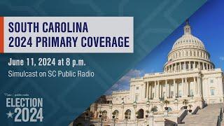 2024 South Carolina Primary Election Coverage