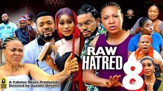 RAW HATRED SEASON 8 - MALEEK MILTON x QUEENETH HILBERT  2022 Latest Nigerian Nollywood Movie