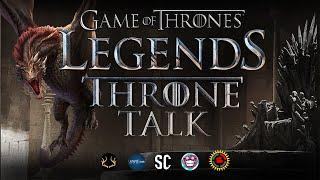 Game of Thrones Legends: Throne Talk