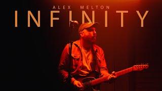 Alex Melton - INFINITY (Official Music Video)