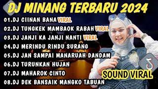 DJ MINANG TERBARU 2024 FULL BASS | VIRAL TIKTOK CIINAN BANA || TUNGKEK MAMBAOK RABAH