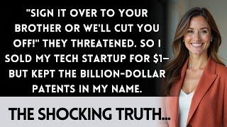 My Parents Forced Me To Sell My Company For $1—They Didn't Know About The Patents