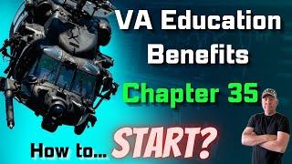 VA Education Benefits! Chapter 35. How to get the VA to pay for school and tuition.