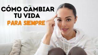 COMO CAMBIAR TU VIDA PARA SIEMPRE | RESOLUCIÓN DE AÑO NUEVO | CÓMO LOGRAR SER FIT