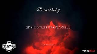 Danielsky - Gdzie byłeś przyjacielu. Prod. Antidote Beats.  #music  #rap  #hiphop