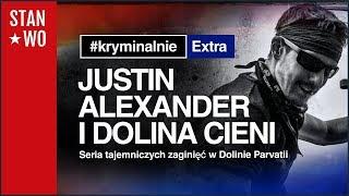 Justin Alexander i Dolina Cieni - KryminalnieExtra #16