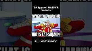 DR Eggman’s MASSIVE Crash Out  #meme #sonicthehedgehog #parody #dreggman #fyp #reccomended #short