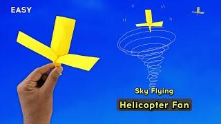 paper helicopter flying fan (sky), how to make a flying toy, best paper fan helicopter, 3 blade toy