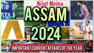 Assam 2024 / Current Affairs of the whole year in one marathon class