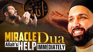 A VERY STRONG DUA THAT ENDS ALL YOUR TROUBLES AND PROBLEMS! (Miraculous Dua ) | Dr. Omar Suleiman