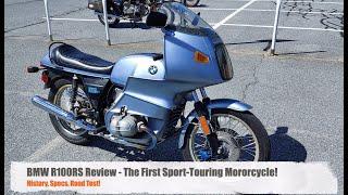 BMW R100RS Road Test Review - The First Sport-Touring Motorcycle!