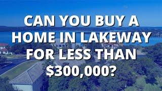 Lakeway Texas – How to Buy a Home Under $300 Thousand Dollars