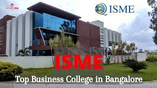 ISME Bangalore | Admission Open- 8617373674 | Best Management College in Bangalore | Clg Pro Review