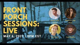 Front Porch Sessions: Live ft. Graham Scott Fleming, Mackenzie Leigh Meyer and more