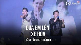 Đưa Em Lên Xe Hoa - Hồ Gia Hùng x Thế Minh - Đám Cưới Lý Tuấn Kiệt HKT