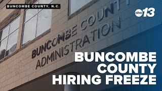 Buncombe County enacts months-long hiring freeze; over 80 positions remain vacant