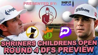 Shriners Childrens Open Round 4 DFS + Prop Preview : Draftkings SD Strategy, Underdog + Prize Picks