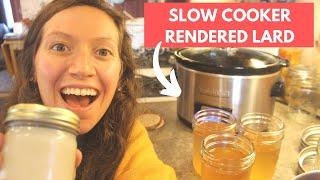 How to Render Lard in a CROCK POT! So EASY!