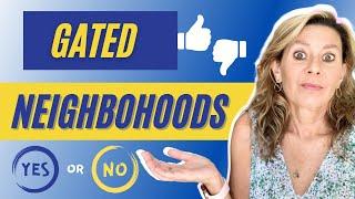 GATED COMMUNITIES PROS AND CONS. Are Gated Neighborhoods Safer? Why buy in a gated neighborhood.