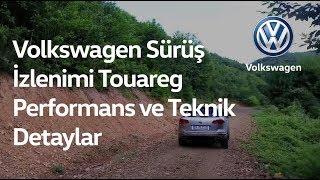 Volkswagen Sürüş İzlenimi - Touareg - Performans ve Teknik Detaylar