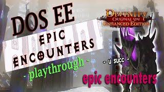 Bloody Vampires - Divinity Original Sin Epic Encounters Playthrough