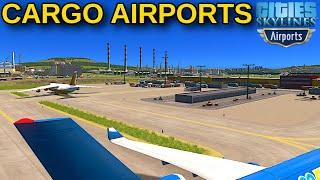 How to build a Cargo Airport in Cities Skylines!