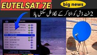 7e Eutelsat Satellite on 2 Feet dish Latest Update | 4k Dth info