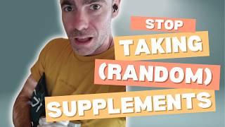 Should you take supplements? Here is what I do (and why)