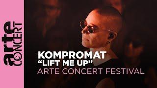 KOMPROMAT "Lift Me Up" – ARTE Concert Festival 2024