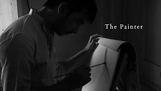 The Painter - An inspirational Short Film