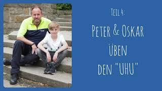 Online statt Schulhof (Teil 5/12): Peter & Oskar üben den "UHU"