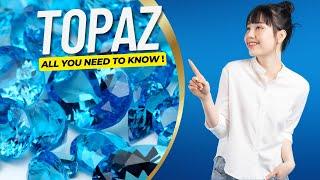 TOPAZ - A Gem of Enduring Beauty