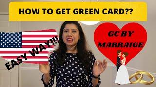 How to get US GREEN CARD in 2022 ?? | Green Card by Marriage