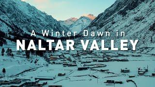 A Winter Dawn | Naltar Valley in Winters | Presenting Pakistan