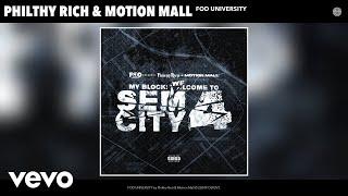 Philthy Rich, Motion Mall - FOD UNIVERSITY (Official Audio)